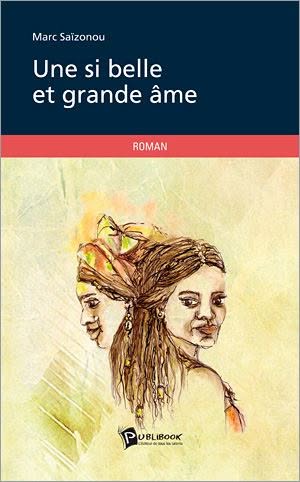 Une si belle et grande âme